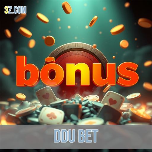 ddu bet ddu bet
